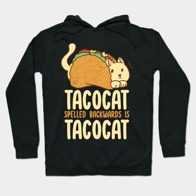 Tacocat Spelled Backwards Is Tacocat Hoodie by Dojaja